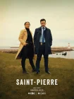 Сен-Пьер смотреть онлайн сериал 1 сезон