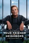 Друзья и соседи смотреть онлайн сериал 1 сезон